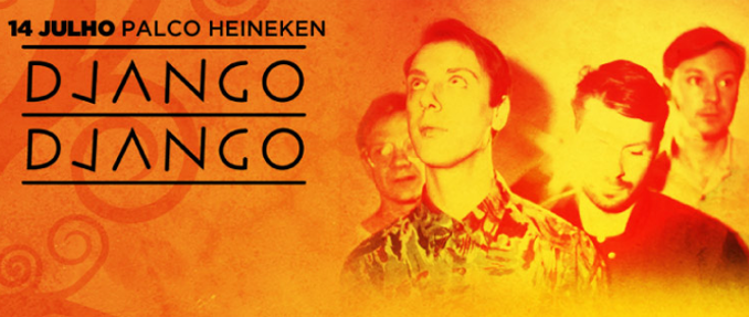Django Django no Optimus Alive // 14 Julho